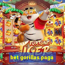 bet gorillas paga